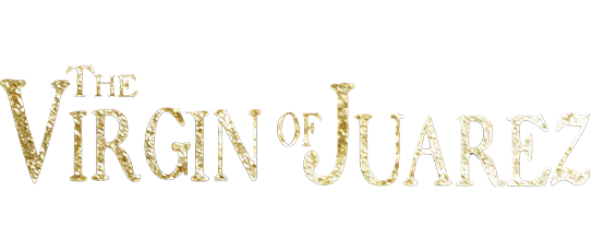 The Virgin of Juarez