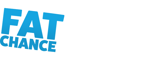 Fat Chance