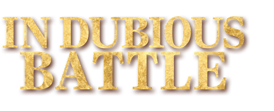 In Dubious Battle