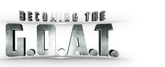 Becoming The GOAT: The Tom Brady Story