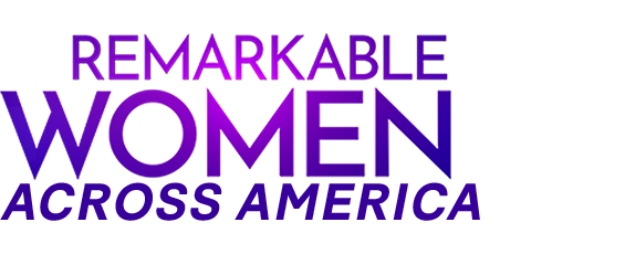 Remarkable Women Across America