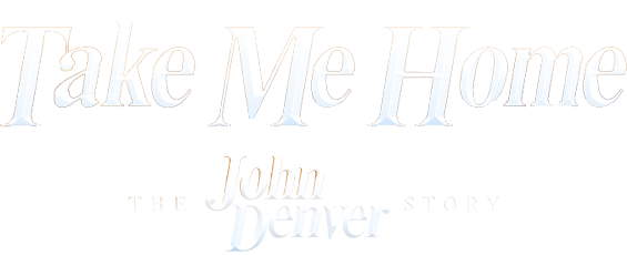 Take Me Home: The John Denver Story