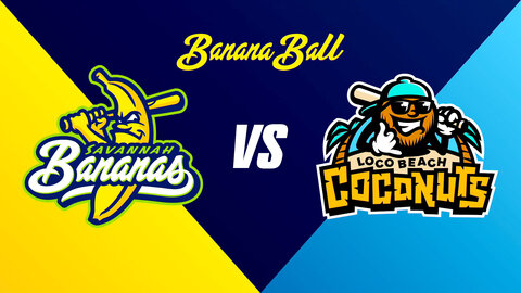Savannah Bananas vs. Loco Beach Coconuts