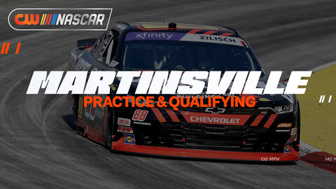 Martinsville Practice & Qualifying