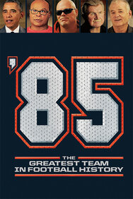 85: The Greatest Team in Football History