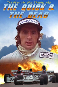 The Formula 1 Drivers aka The Quick and the Dead