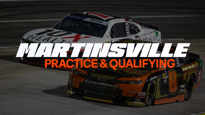 Martinsville Practice & Qualifying