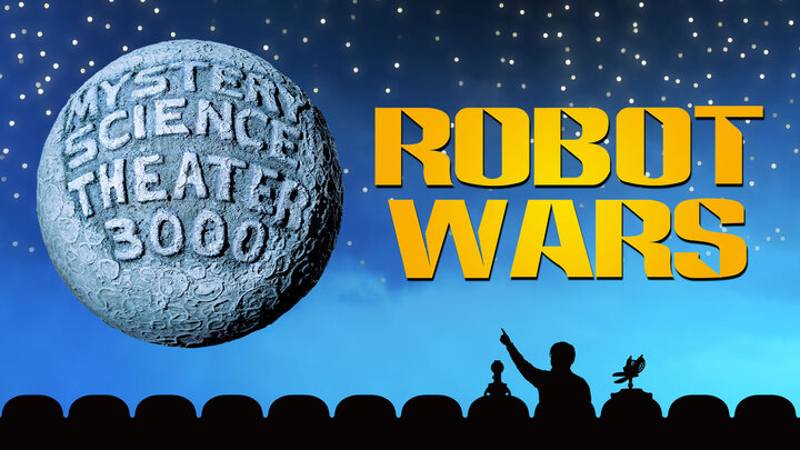 MST3K: Robot Wars