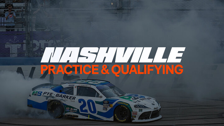 Nashville Practice & Qualifying