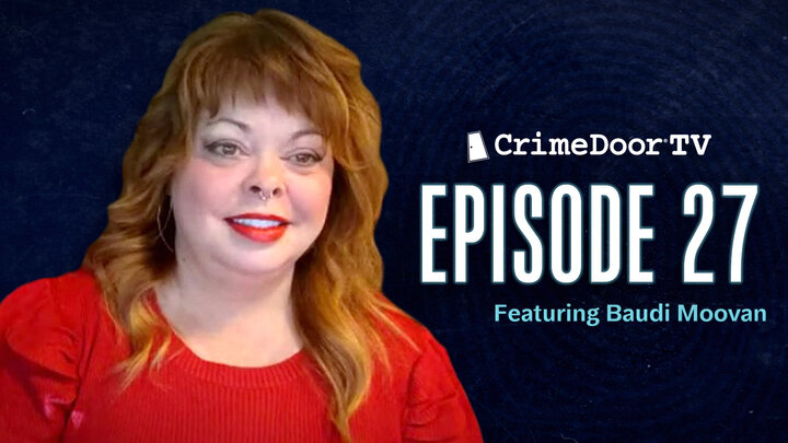 CrimeDoor TV: Episode 27