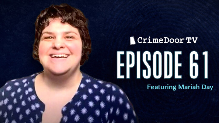 CrimeDoor TV: Episode 61