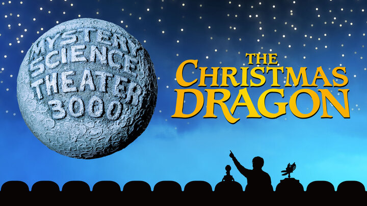 MST3K: The Christmas Dragon